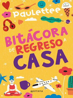 cover image of Bitácora de regreso a casa